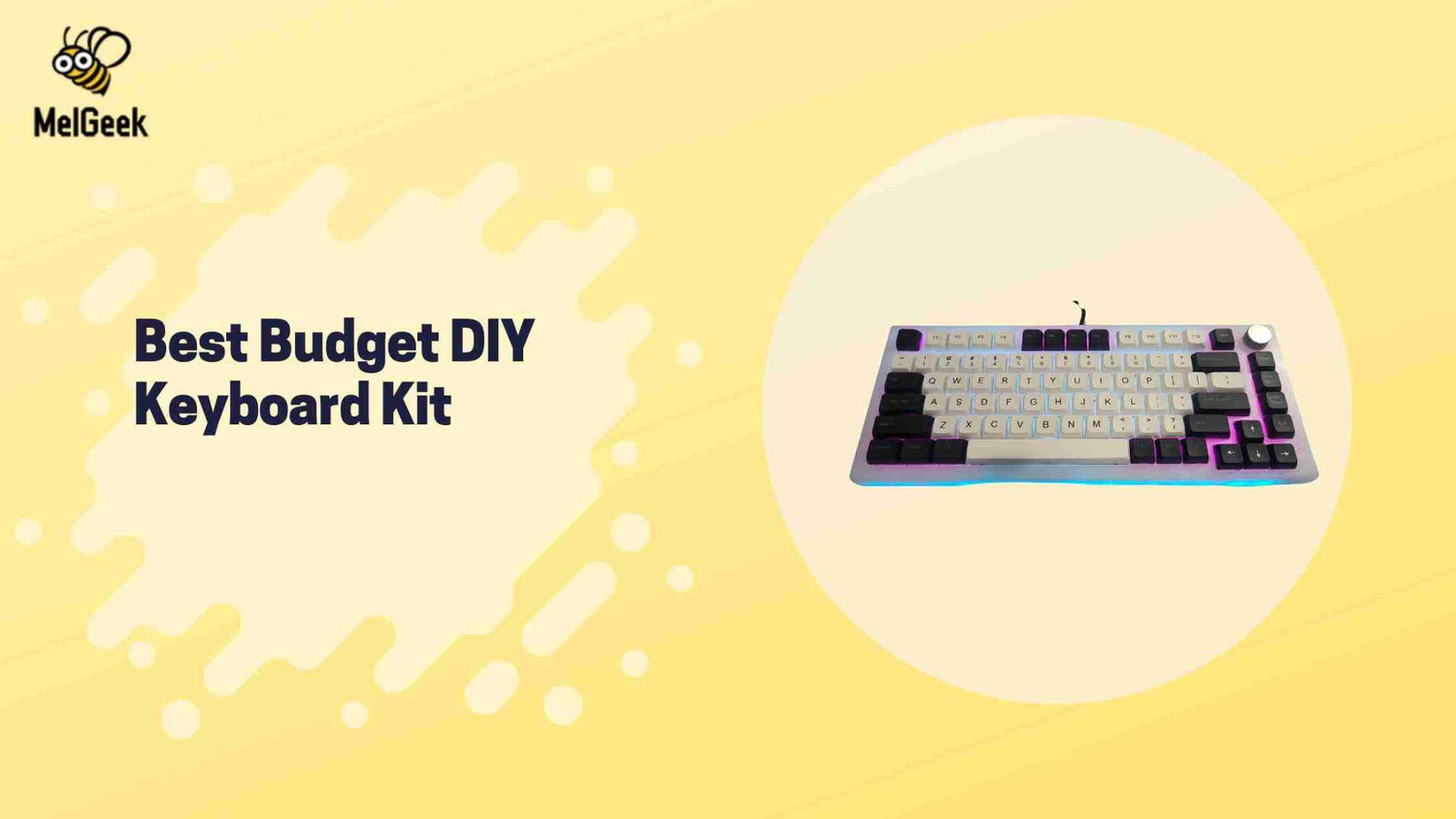 Best Budget DIY Keyboard Kit for Enthusiasts